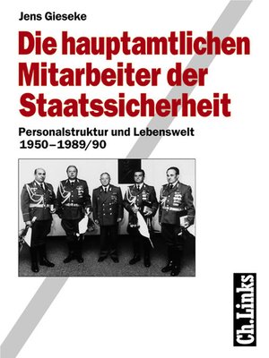 cover image of Die hauptamtlichen Mitarbeiter der Staatssicherheit